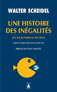 Front cover_Une histoire des inégalités : de l'âge de pierre au XXIe siècle