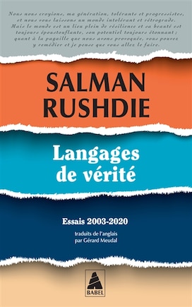 Langages de vérité: essais 2003-2020