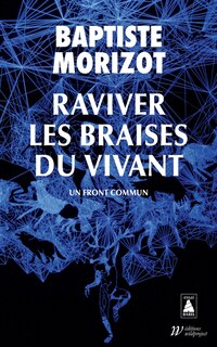 Couverture_Raviver les braises du vivant