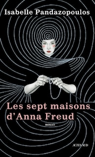 Front cover_Les sept maisons d'Anna Freud