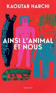 Front cover_Ainsi l'animal et nous : essai