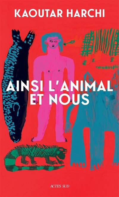 Front cover_Ainsi l'animal et nous : essai