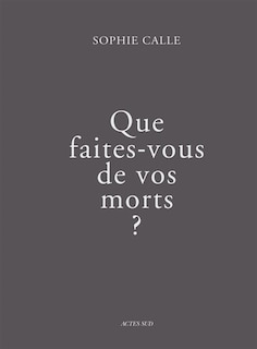 Couverture_Que faites-vous de vos morts ?