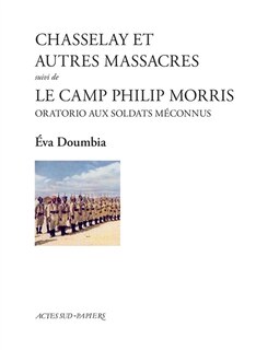 Couverture_Chasselay et autres massacres ; Le camp Philip Morris