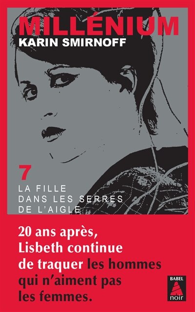 Couverture_MILLENIUM 7 - LA FILLE DANS LES SERRES DE L'AIGLE