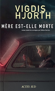 Couverture_Mère est-elle morte