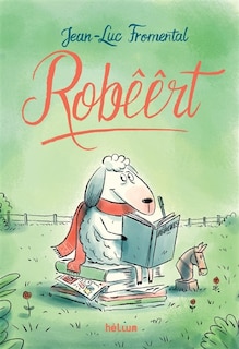 Couverture_Robêêrt : mêêmoires