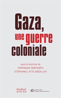 Front cover_Gaza, une guerre coloniale