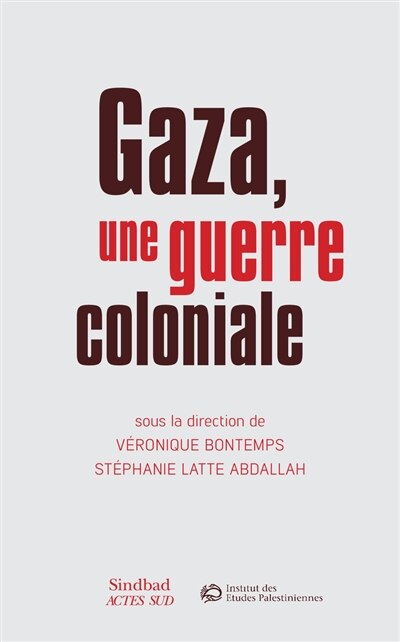 Front cover_Gaza, une guerre coloniale