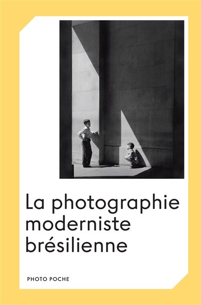 Front cover_La photographie moderniste brésilienne