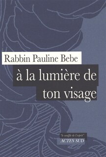 Front cover_A la lumière de ton visage