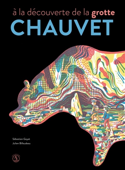 Couverture_A la d&eacute;couverte de la grotte Chauvet