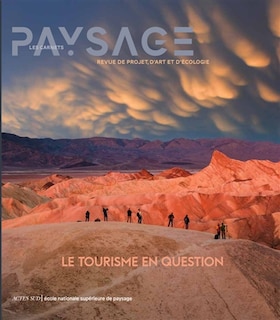 Couverture_Carnets du paysage (Les), n&deg;48. Le tourisme en question