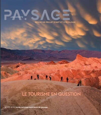 Couverture_Carnets du paysage (Les), n&deg;48. Le tourisme en question