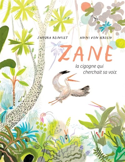 Couverture_Zane, la cigogne qui cherchait sa voix