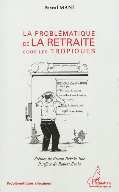 Front cover_La probl&eacute;matique de la retraite sous les tropiques