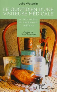 Front cover_Le quotidien d'une visiteuse m&eacute;dicale