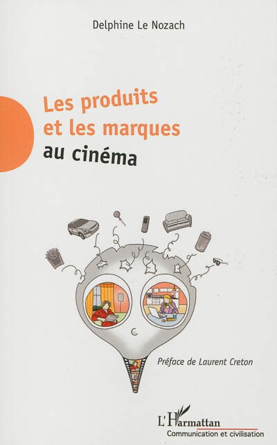 Front cover_Les produits et les marques au cinéma