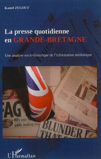 Front cover_Presse quotidienne en Grande-Bretagne La