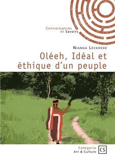 Couverture_Ol&eacute;eh, Id&eacute;al et &eacute;thique d'un peuple