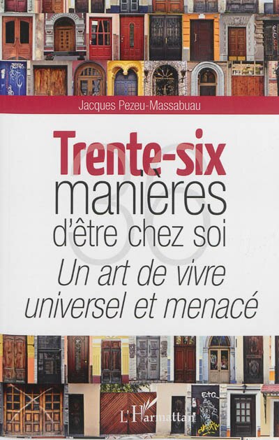 Front cover_Trente-six manières d'être chez soi