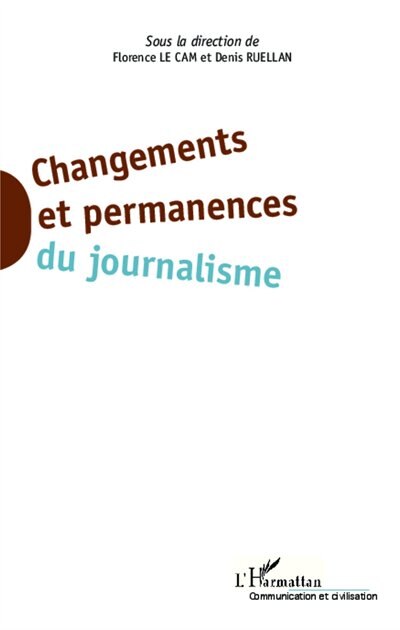 Couverture_Changements et permanences du journalisme