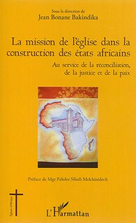 Couverture_La mission de l'&eacute;glise dans la construction des &eacute;tats africains