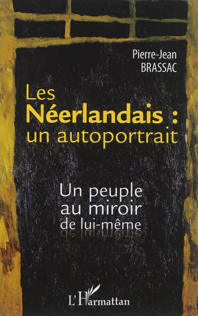 Front cover_Les Néerlandais : un autoportrait