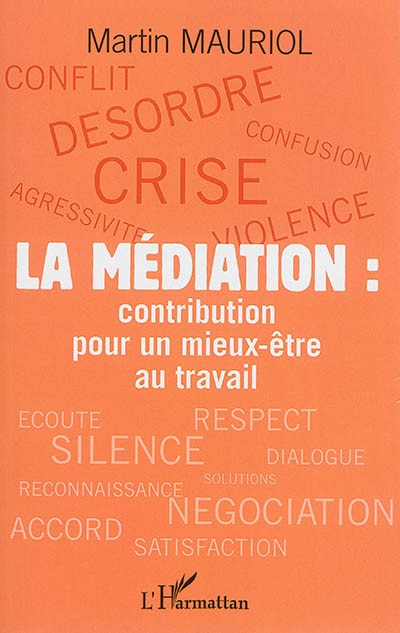 Couverture_La médiation : contribution pour un mieux-être au travail