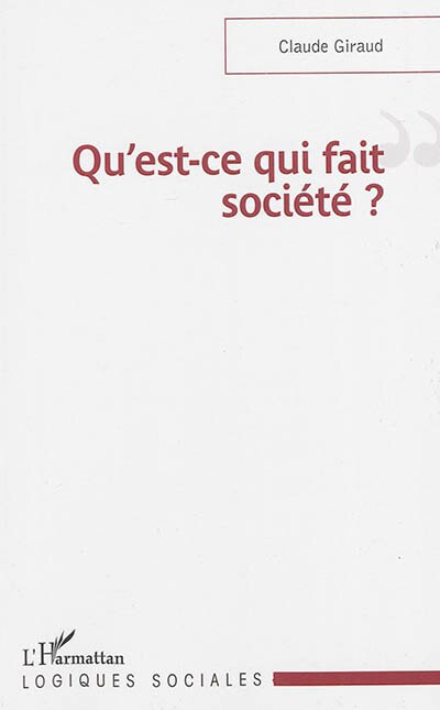 Front cover_Qu'est-ce qui fait soci&eacute;t&eacute; ?