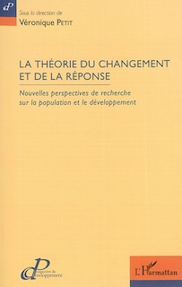 Front cover_La Th&eacute;orie Du Changement Et De La R&eacute;ponse