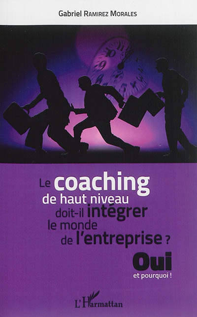 Front cover_Le coaching de haut niveau doit-il intégrer le monde de l'entrep