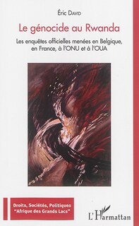 Front cover_Le g&eacute;nocide au Rwanda