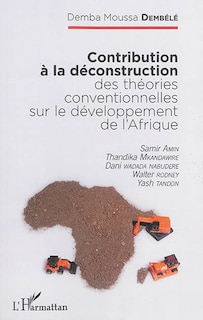 Contribution À La Déconstruction Des Théories Conventionnelles S