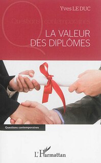 Couverture_La Valeur Des Dipl&ocirc;mes