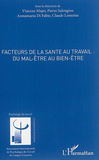 Front cover_Facteurs de la santé au travail : du mal-être au bien être