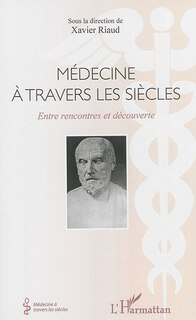 Front cover_M&eacute;decine &agrave; travers les si&egrave;cles