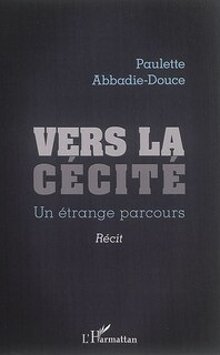Vers La Cécité