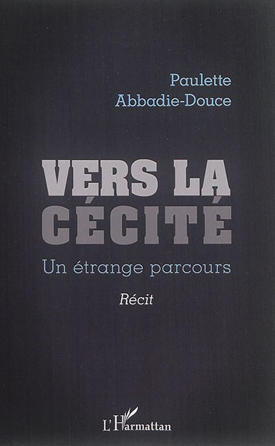 Vers La Cécité