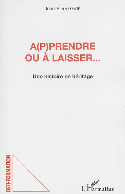 Front cover_A(p)prendre ou à laisser...