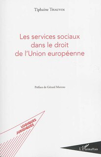 Couverture_Les Services Sociaux Dans Le Droit De L'union Européenne