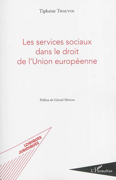 Couverture_Les Services Sociaux Dans Le Droit De L'union Européenne