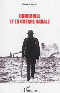 Couverture_Churchill et la guerre navale