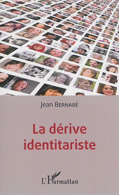 Front cover_La Dérive Identitariste