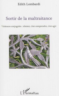 Couverture_Sortir de la maltraitance