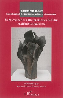 Couverture_La Gouvernance Entre Promesses De Futur Et Aliénation Présente