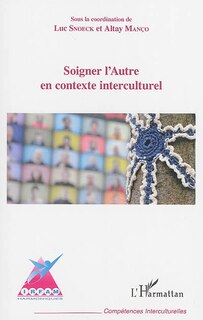 Front cover_Soigner l'Autre en contexte interculturel