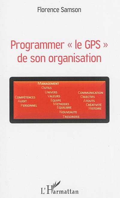 Front cover_Programmer « le GPS » de son organisation