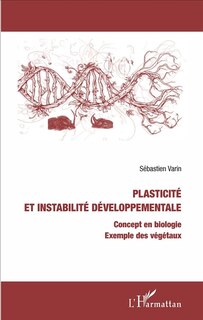 Couverture_Plasticité Et Instabilité Développementale