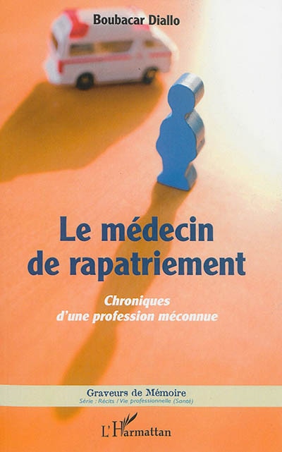Couverture_Le M&eacute;decin De Rapatriement